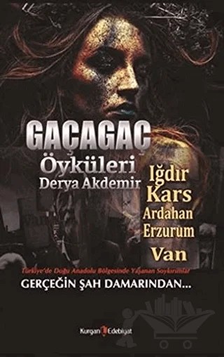 Gaçagaç Öyküleri – Derya Akdemir – Kurgan Edebiyat kitap kapağı