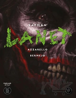 Batman: Lanet (Üçüncü Kitap) – Brian Azzarello – JBC Yayıncılık kitap kapağı