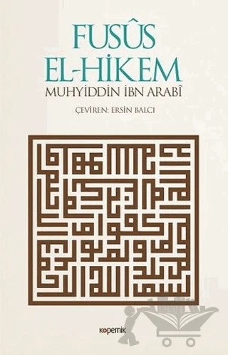 Fusus El-Hikem – Muhyiddin İbn Arabi – Kopernik Kitap kitap kapağı