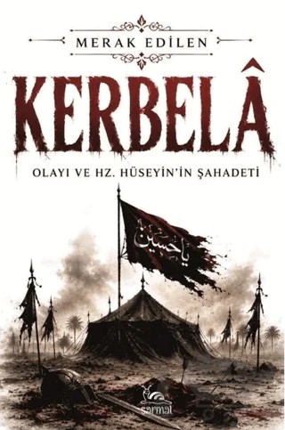 Kerbelâ Olayı – Kolektif – Sarmal Kitabevi kitap kapağı