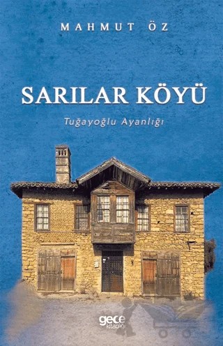 Sarılar Köyü – Mahmut Öz – Gece Kitaplığı kitap kapağı