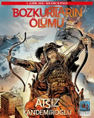 Bozkurtların Ölümü 5. Albüm – Hüseyin Nihal Atsız – Ötüken Neşriyat kitap kapağı
