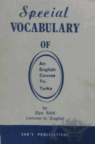 Special Vocabulary for Turks – Ziya Sak – SAK İngilizce Öğretimi Yayınları kitap kapağı
