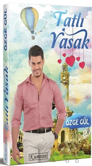 Tatlı Yasak – Özge Gül – Kumran Yayınları kitap kapağı