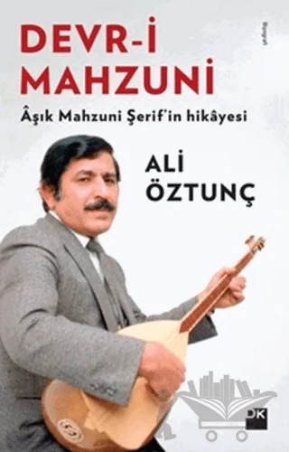 Devr-i Mahzuni – Ali Öztunç – Doğan Kitap kitap kapağı