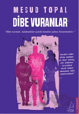 Dibe Vuranlar – Mesud Topal – Destek Yayınları kitap kapağı