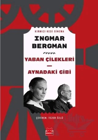 Yaban Çilekleri Aynadaki Gibi – Ingmar Bergman – Kırmızı Kedi Yayınevi kitap kapağı