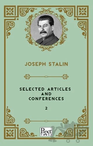 Selected Articles and Conferences 2 – Joseph Stalin – Paper Books kitap kapağı