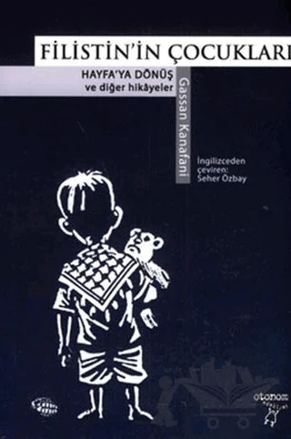 Filistin’in Çocukları – Gassan Kanafani – Otonom Yayıncılık kitap kapağı