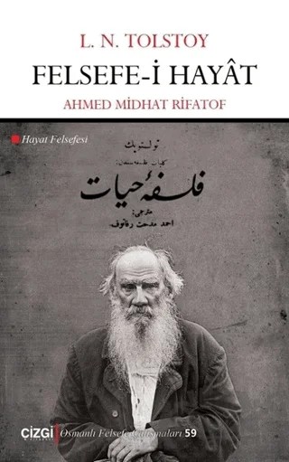 Felsefe-i Hayat – Ahmet Midhat Rifatof – Çizgi Kitabevi Yayınları kitap kapağı