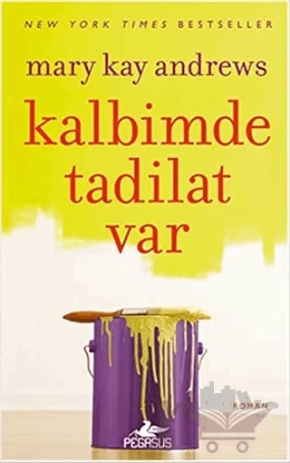 Kalbimde Tadilat Var – Mary Kay Andrews – Pegasus Yayınları kitap kapağı
