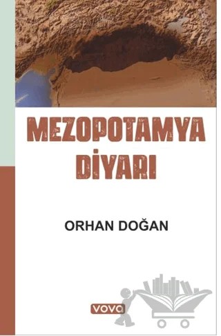 Mezopotamya Diyarı – Orhan Doğan – Vova Yayınları kitap kapağı
