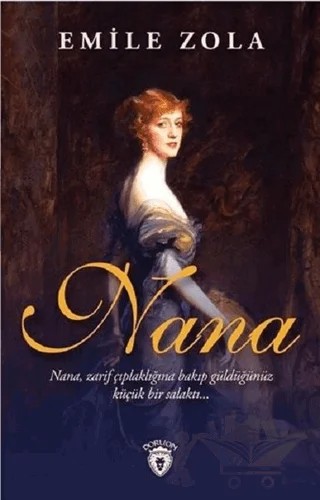 Nana – Emile Zola – Dorlion Yayınları kitap kapağı