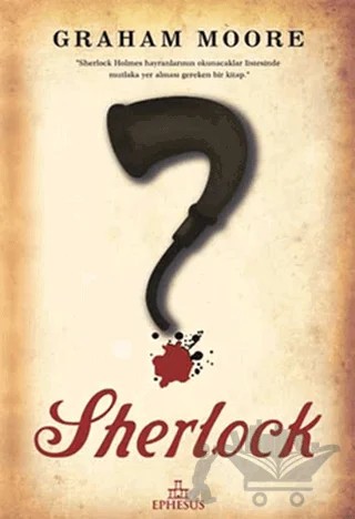 Sherlock – Graham Moore – Ephesus Yayınları kitap kapağı