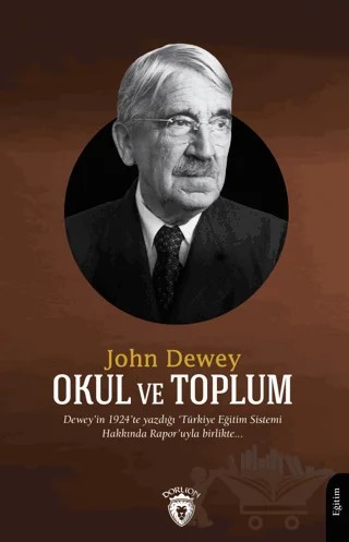 Okul ve Toplum – John Dewey – Dorlion Yayınları kitap kapağı