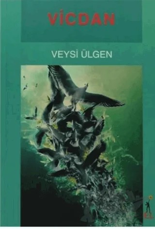 Vicdan – Veysi Ülgen – El Yayınları kitap kapağı