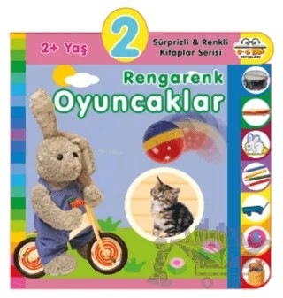 2+ Yaş Rengarenk Oyuncaklar – Kolektif – 0-6 Yaş Yayınları kitap kapağı
