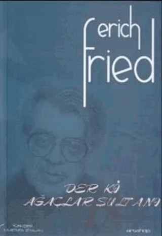Der ki Ağaçlar Sultanı – Erich Fried – Artshop Yayıncılık kitap kapağı