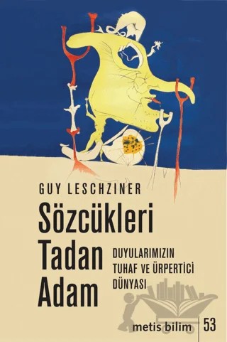 Sözcükleri Tadan Adam – Guy Leschziner – Metis Yayınları kitap kapağı