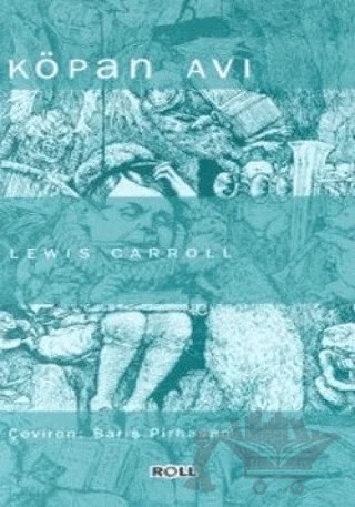 Köpan Avı – Lewis Carroll – Roll Yayıncılık kitap kapağı