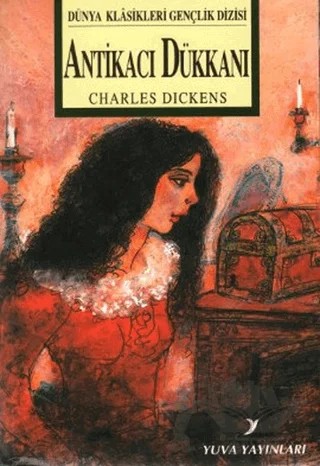Antikacı Dükkanı – Charles Dickens – Yuva Yayınları kitap kapağı