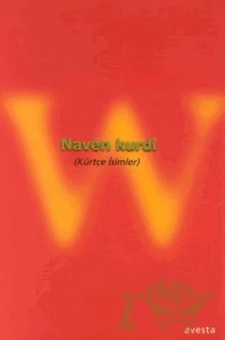 Naven Kurdi (Kürtçe İsimler) – Derleme – Avesta Yayınları kitap kapağı