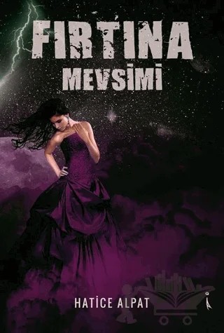 Fırtına Mevsimi – Hatice Alpat – İkinci Adam Yayınları kitap kapağı