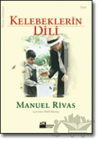 Kelebeklerin Dili – Manuel Rivas – Doğan Kitap kitap kapağı
