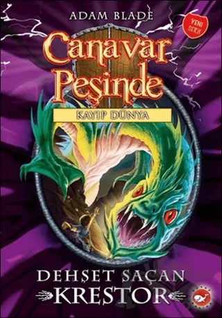 Canavar Peşinde 39 – Adam Blade – Beyaz Balina Yayınları kitap kapağı
