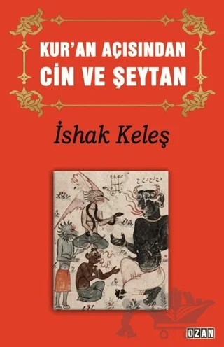 Kur’an Açısından Cin ve Şeytan – İshak Keleş – Ozan Yayıncılık kitap kapağı