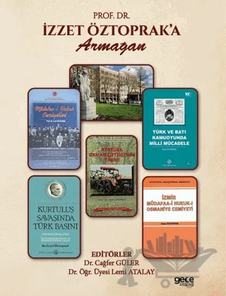 Prof. Dr. İzzet Öztoprak’a Armağan – Cağfer Güler, Lemi Atalay – Gece Kitaplığı kitap kapağı