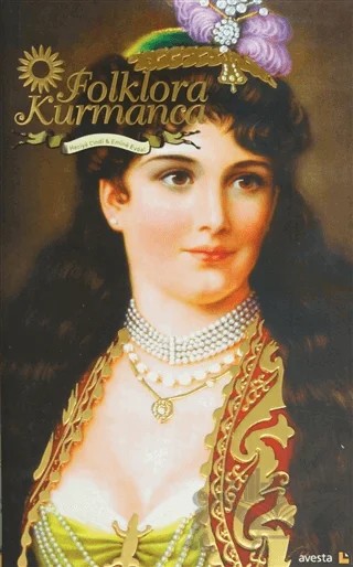 Folklora Kurmanca – Emine Evdal – Avesta Yayınları kitap kapağı