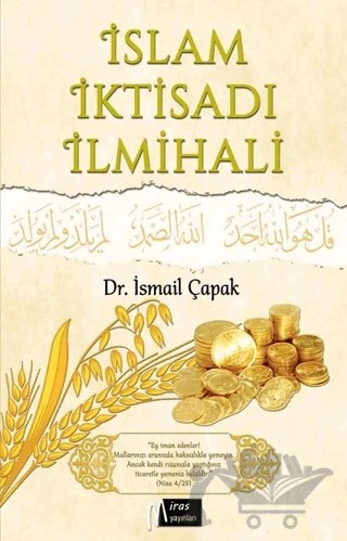 İslam İktisadı İlmihali – İsmail Çapak – Miras Yayınları kitap kapağı