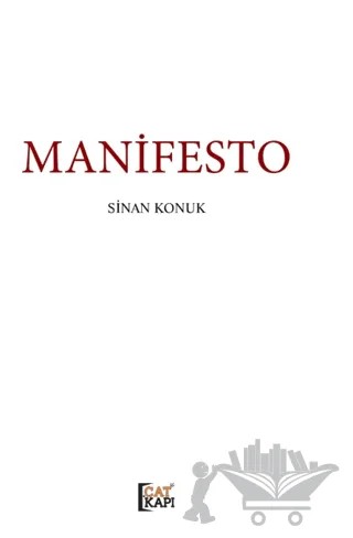 Manifesto – Sinan Konuk – Çatkapı Yayınları kitap kapağı