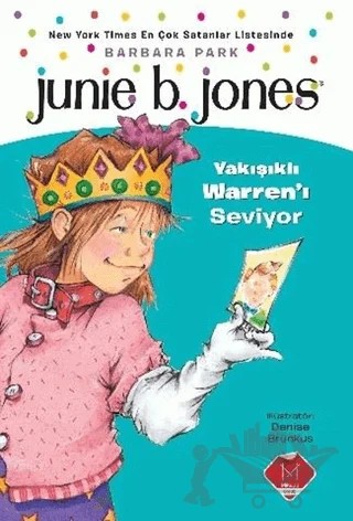 Junie B. Jones Yakışıklı Warren'ı Seviyor – Barbara Park – Mikado Yayınları kitap kapağı