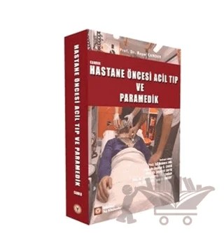 Hastane Öncesi Acil Tıp ve Paramedik – Başar Cander – İstanbul Tıp Kitabevi kitap kapağı