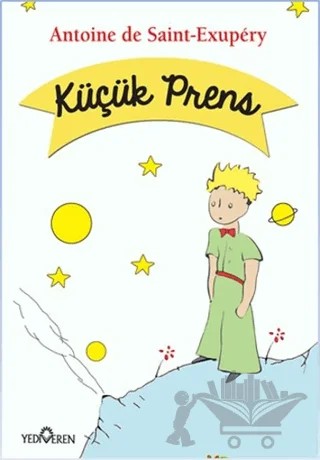 Küçük Prens – Antoine de Saint-Exupery – Yediveren Yayınları kitap kapağı