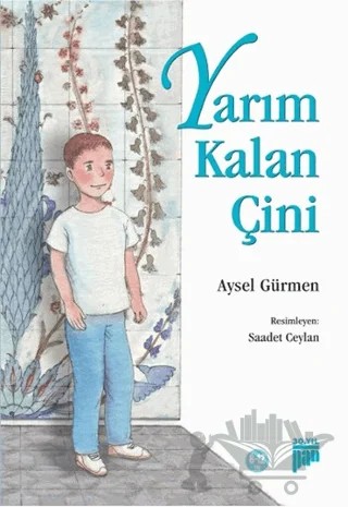 Yarım Kalan Çini – Aysel Gürmen – Pan Yayıncılık kitap kapağı