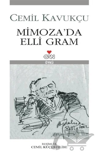 Mimoza’da Elli Gram – Cemil Kavukçu – Can Yayınları kitap kapağı