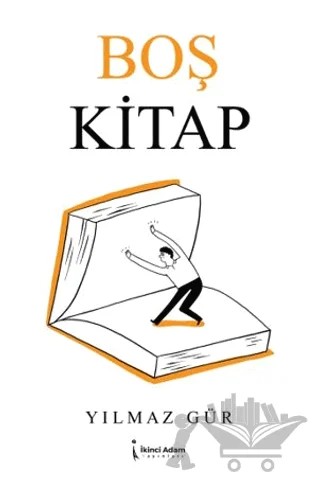 Boş Kitap – Yılmaz Gür – İkinci Adam Yayınları kitap kapağı