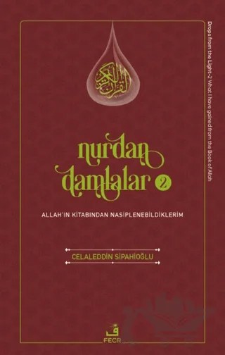 Nurdan Damlalar - 2 – Celaleddin Sipahioğlu – Fecr Yayınları kitap kapağı