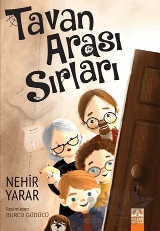Tavan Arası Sırları – Nehir Yarar – Altın Kitaplar kitap kapağı