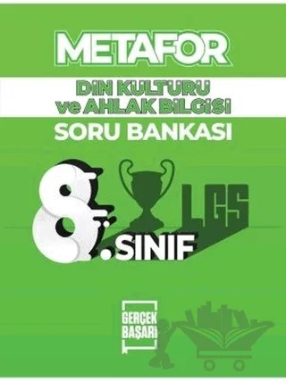 Metafor 8. Sınıf Din Kültürü Soru Bankası – Selim Koca, Bekir Karabulut – Gerçek Başarı Yayınları kitap kapağı