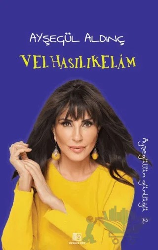 Velhasılıkelam – Ayşegül Aldinç – Üçüncü Göz kitap kapağı