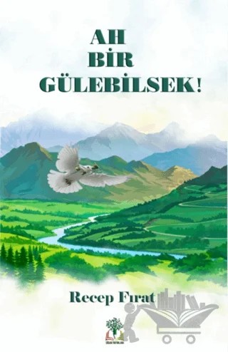 Ah Bir Gülebilsek – Recep Fırat – Sidar Yayınları kitap kapağı