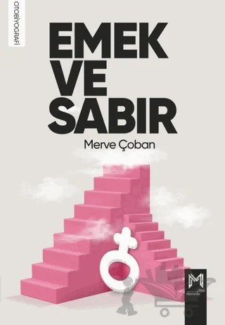 Emek Ve Sabır – Merve Çoban – Memento Mori kitap kapağı