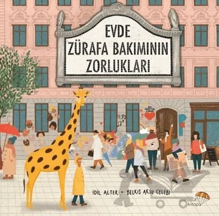 Evde Zürafa Bakımının Zorlukları – İdil Alter – Paraşüt Kitap kitap kapağı