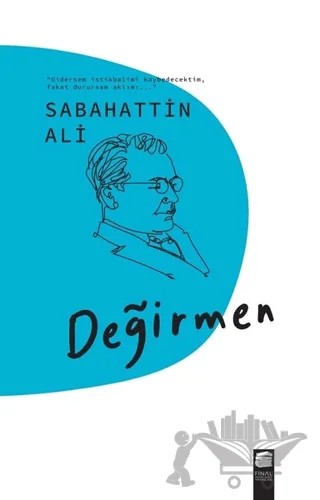 Değirmen – Sabahattin Ali – Final Kültür Sanat Yayınları kitap kapağı
