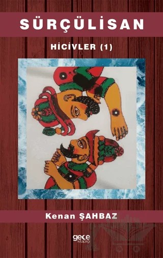 Sürçülisan – Kenan Şahbaz – Gece Kitaplığı kitap kapağı