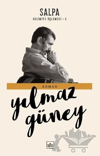 Salpa – Yılmaz Güney – İthaki Yayınları kitap kapağı